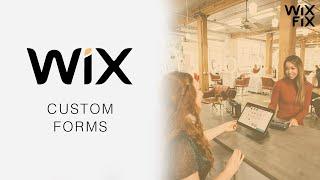 Custom Forms in Wix | Wix Fix