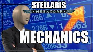 Stellaris - MegaCorp Mechanics (STONKS!)