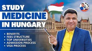 Study Medicine / MBBS in Hungary - Benefits, Fees Structure, Top Universities | Chandra Shekher Visa