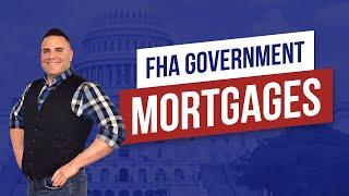 FHA Government Mortgages