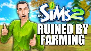 I ruined The Sims by trying to be a farmer