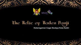 The Relic of Raden Panji | Cagar Budaya Kediri