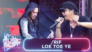 /Rif - loe Toe Ye  | RCTI MUSIC FEST 2024