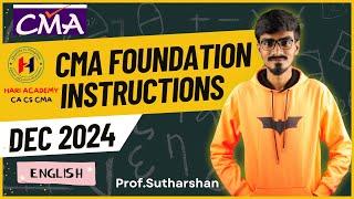 CMA Foundation || Instructions to Foundation Students || Dec 2024 Exams || in English