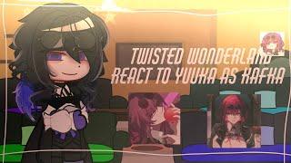 Twisted wonderland react [Yuuka as kafka] ||Warning spoiler: HSR||