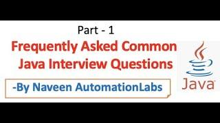 Common Java Examples Interview Questions - Part 1 || Looks Easy but Needs Practice