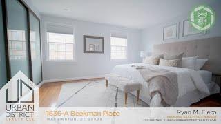 1636-A Beekman Place NW, Washington DC Real Estate Video Tour