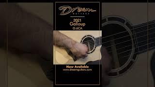 Dream Guitars - 2021 Galloup G.6CA, Brazilian Rosewood/Italian Spruce #guitardemo #acousticguitar