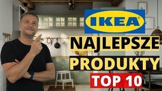 NAJLEPSZE PRODUKTY Z IKEA DO TWEGO DOMU. TOP 10 