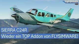 Sierra C24R - Wieder ein TOP Addon von FLYSIMWARE | MSFS 2020