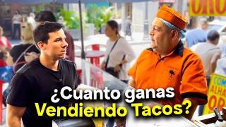 ¿Cuánto Ganan Los Vendedores de Tacos en México?