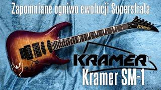 Kramer SM 1 - troszkę zapomniane ogniwo ewolucji Superstrata - FILMIKI O GITARACH