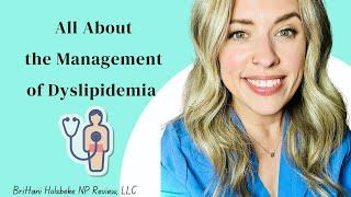 All About Dyslipidemia| Nurse Practitioner Boards Prep| Education for the NP & RN