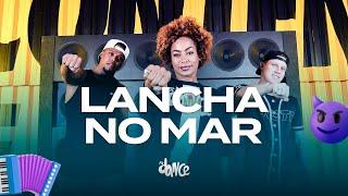 Lancha no Mar - Nattan, Mc Ryan SP, DG e Batidão Stronda | FitDance (Coreografia)