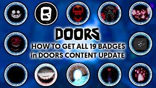 How to get all new 19 Badges in the Roblox Doors Content Update