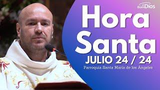 Hora Santa con el Padre Freddy Bustamante - Julio 24 2024 - El Buen Dios #HoraSanta #ElBuenDios