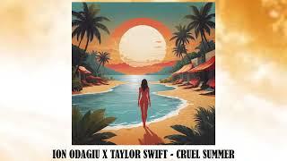 Ion Odagiu x Taylor Swift - Cruel Summer (ft. Iugo Daoni) [Official Visualizer]