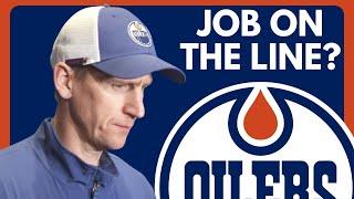 Edmonton Oilers Head Coach In BIG Trouble?