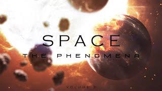 "SPACE" Part 3 - The Phenomena | 1-Hr of Epic Space Music