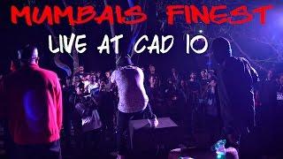 Mumbai's Finest -  Live Performance at CAD 10