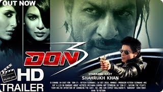 Don 3 Official Trailer | Shahrukh Khan | Priyanka Chopra| Bollywood Upcoming Movie -Fan Made Trailer