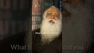 This Words by Sadhguru Will Change Your Perspective 