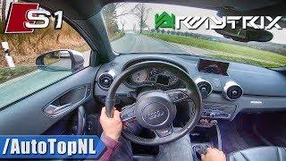 AUDI S1 Sportback 2.0 TFSI Quattro SUPER LOUD! Armytrix POV Test Drive by AutoTopNL