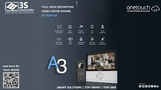 3S associates since 2014 - Finest Entrance Management Solution ( Video Door Phone ) from ONE TOUCH