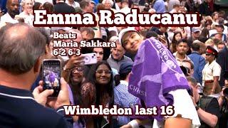 Emma Raducanu's match at Wimbledon? She pulled off an incredible 6-2, 6-3 win over Maria Sakkari