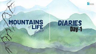 Mountain Diaries: Day 1