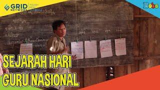 Fakta Menarik - Mengenal Sejarah Hari Guru Nasional