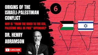 Why is "From the River to the Sea, Palestine will be Free" offensive?