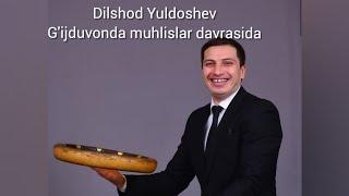 Dilshod Yuldoshev | Nodir Ibragimov G'ijduvonda  ajoyib doira bazm