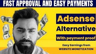 Best Adsense Alternative: Quick Approvals & Easy Payments to Maximize Your Website Earnings!