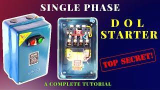 How to Make a Single Phase Starter Connection | How to Make Single Phase Dol Starter Connection