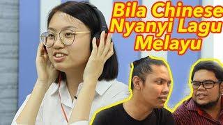 #6 Bila Chinese Kena Nyanyi Lagu Melayu | Lawak.My