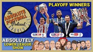 Absolutely Lower League | EFL Playoff Final Winners