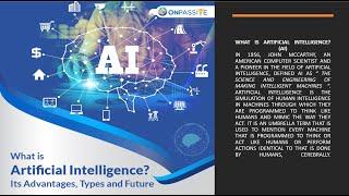 #ONPASSIVE BLOG VIDEO: What is artificial intelligence its advantages types and future