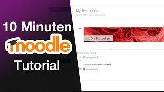 Moodle Einsteiger Tutorial 2020 (deutsch)