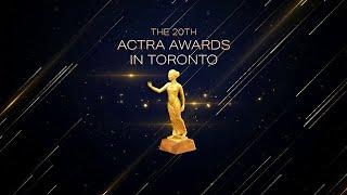 The 20th ACTRA Awards in Toronto