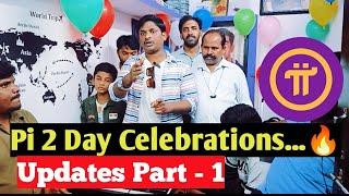 #Pi Network Garrage Pi 2 Day Celebrations ️| Updates Part -1 | Mahesh Magnus 