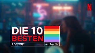 10 LGBTIQ*-Filme und Serien | Powered by Tarik Tesfu | Netflix