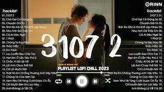 TOP 20 Bản Nhạc Lofi Chill 2023 - Nhạc Ballad Chill Nhẹ Nhàng - Nhạc Lofi Chill Buồn Hot TikTok