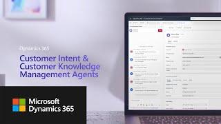 Get started with the Customer Intent & Customer Knowledge Management agents for Dynamics 365