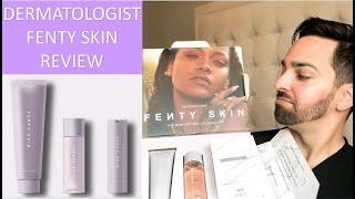 Fenty Skin - Dermatologist's Honest Review