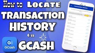 HOW TO SEE TRANSACTION HISTORY ON GCASH APP