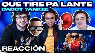 [Reacción] Daddy Yankee - Que Tire Pa' 'Lante (Video Oficial) - ANYMAL LIVE 