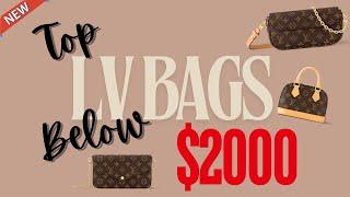 LV BAGS THAT’S WITHIN YOUR BUDGET