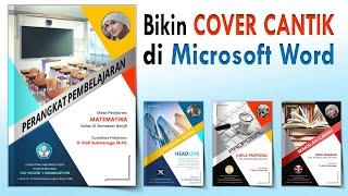 Cara Membuat Cover Cantik Menarik hanya dengan Microsoft Word