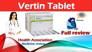 Vertin Tablet Benefits, Uses, Side Effects, Price & How to Use in Hindi.